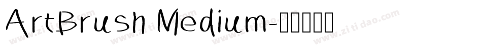 ArtBrush Medium字体转换